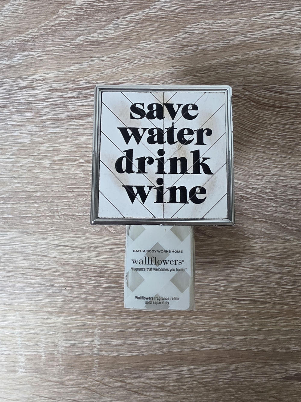 Bath & Body Works Wallflower Wall Plug In Holder Diffuser Save Water Drink Wine